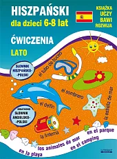Hiszpański dla dzieci 6-8 lat Ćwiczenia,Hanna Jewiak