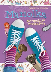 Mariolka Normalnie megaaferaKatarzyna Dembska