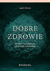 Dobre zdrowieJagoda Różycka