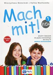 Mach mit! neu 1 Zeszyt ćwiczeń,Halina Wachowska