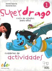 Superdrago 1 Ćwiczenia Superdrago 1 Ćwiczenia