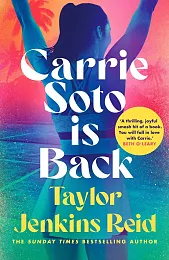 Carrie Soto Is BackTaylor Jenkins Reid Carrie Soto Is BackTaylor Jenkins Reid