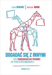 Dogadać się z innymiBerendt Joanna Dogadać się z innymiBerendt Joanna