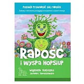 Radość i wyspa HopSiupWojciech Kołyszko