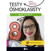 Testy ósmoklasisty Język niemiecki Testy ósmoklasisty Język niemiecki
