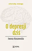 O depresji dziś