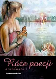 Róże poezji Antologia 4