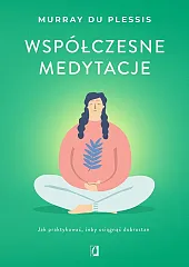Współczesne medytacje