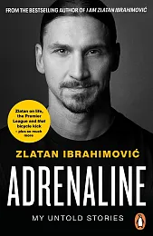 AdrenalineZlatan Ibrahimovic
