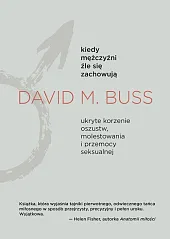 Kiedy mężczyźni źle się zachowująM.David Buss