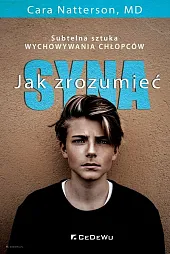 Jak zrozumieć syna. Jak zrozumieć syna.