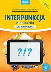 Interpunkcja dla ucznia Tablice i ćwiczeniaMarek Jannasz