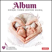 Album Dzięki Tobie jestem mamą