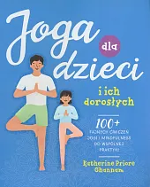 Joga dla dzieci i ich doroslych Joga dla dzieci i ich doroslych
