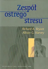 Zespół ostrego stresuRichard A. Bryant