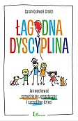 Łagodna dyscyplina Łagodna dyscyplina