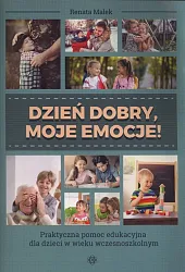 Dzień dobry, moje emocje!Renata Malek Dzień dobry, moje emocje!Renata Malek