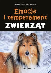 Emocje i temperament zwierząt Emocje i temperament zwierząt