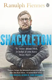 ShackletonRanulph Fiennes ShackletonRanulph Fiennes