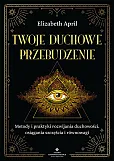 Twoje duchowe przebudzenie