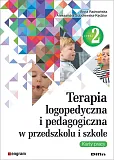 Terapia logopedyczna i pedagogiczna w przedszkolu i szkole Karty pracy Część 2