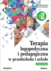 Terapia logopedyczna i pedagogiczna w przedszkolu,Anna Radwańska