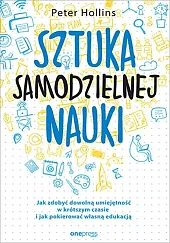 Sztuka samodzielnej naukiPeter Hollins