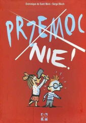 Przemoc Nie! Przemoc Nie!