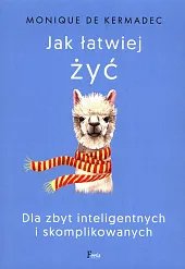 Jak łatwiej żyć