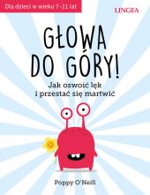 Głowa do góry! Głowa do góry!