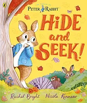 Peter Rabbit: Hide and Seek!Rachel Bright