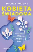 Kobieta świadoma Kobieta świadoma