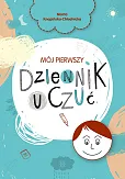 Mój pierwszy dziennik uczuć Mój pierwszy dziennik uczuć