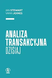 Analiza transakcyjna dzisiajIan Stewart