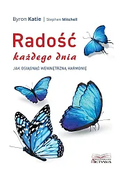 Radość każdego dniaByron Katie