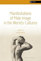 Manifestations of Male Image in the,Renata Iwicka