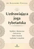 Uzdrawiająca joga tybetańska