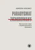 Paradygmat zignorowany Paradygmat zignorowany