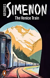 The Venice TrainGeorges Simenon The Venice TrainGeorges Simenon