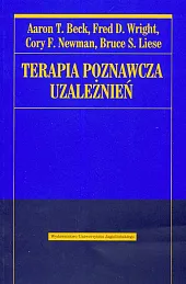 Terapia poznawcza uzależnieńT.Aaron Beck