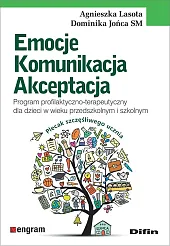 Emocje komunikacja akceptacjaAgnieszka Lasota