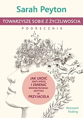 Towarzyszę sobie z życzliwością PodręcznikSarah Peyton