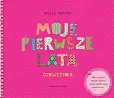 Moje pierwsze lata Dziewczynka Moje pierwsze lata Dziewczynka