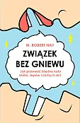 Związek bez gniewu Związek bez gniewu