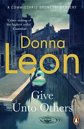 Give Unto OthersDonna Leon