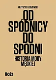 Od spódnicy do spodni Od spódnicy do spodni