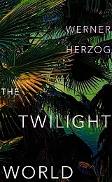 The Twilight WorldWerner Herzog