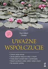 Uważne współczuciePaul Gilbert