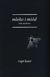 Mleko i miódRupi Kaur