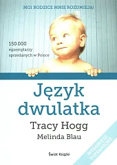 Język dwulatkaTracy Hogg Język dwulatkaTracy Hogg